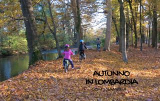 autunno con bambini in lombardia